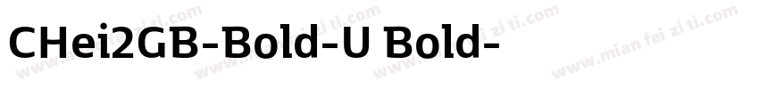 CHei2GB-Bold-U Bold字体转换